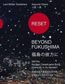 b0131-Reset　Beyond Fukushima　Will the Nuclear Catastrophe Bring Humanity to Its Senses?.jpg